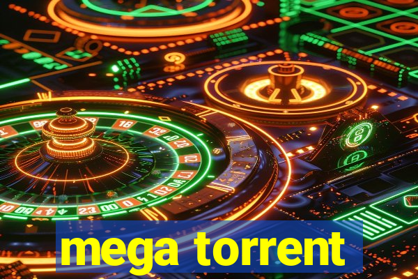 mega torrent